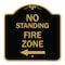 Signmission No Standing Fire Zone W/ Left Arrow, Black & Gold Aluminum Sign, 18" x 18", BG-1818-23586 A-DES-BG-1818-23586 - alternate 1